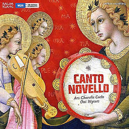 CANTO NOVELLO/ ARS CHORALIS & ENSEMBLE ONI WYTARS [이탈리아의 라우다 찬가]