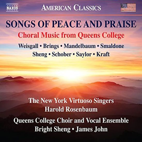 SONGS OF PEACE AND PRAISE: CHORAL MUSIC FROM QUEENS COLLEGE [평화와 찬양을 위한 노래:  퀸즈 칼리지 아론 코플랜드음대 출신 작곡가 모음집]
