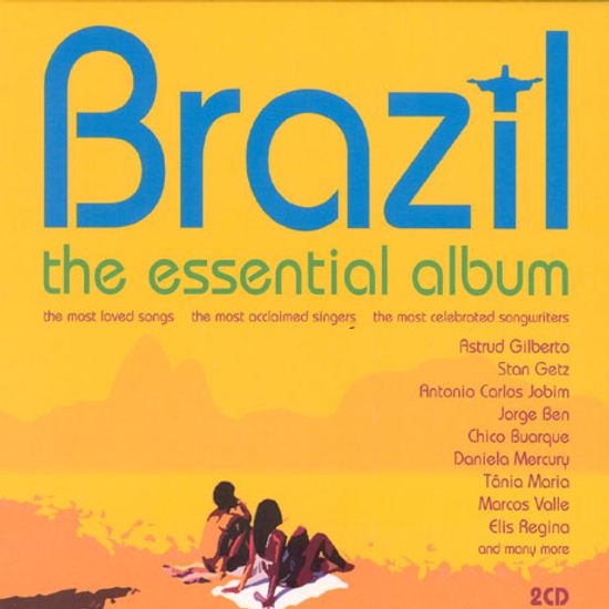 BRAZIL THE ESSENTIAL ALBUM