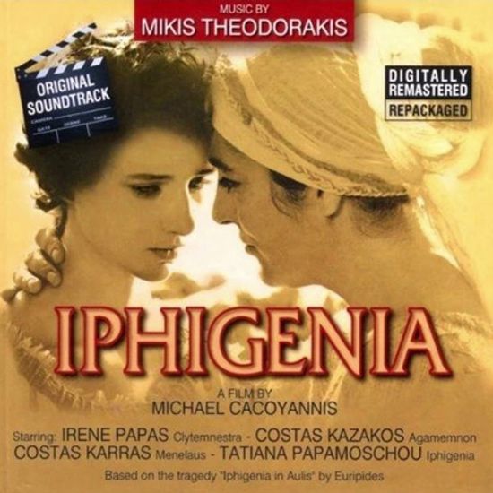 IPHIGENIA/ MIKIS THEODORAKIS