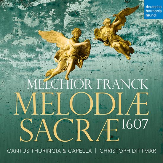 MELODIAE SACRAE 1607/ CHRISTOPH DITTMAR [프랑크: 멜로디아 사쿠라에 `신성한 선율` - 크리스토프 디트마르]