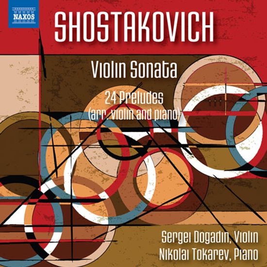 VIOLIN SONATA & 24 PRELUDES/ SERGEI DOGADIN, NIKOLAI TOKAREV [쇼스타코비치: 바이올린 소나타, 24개의 전주곡 - 바이올린과 피아노 편곡 버전]
