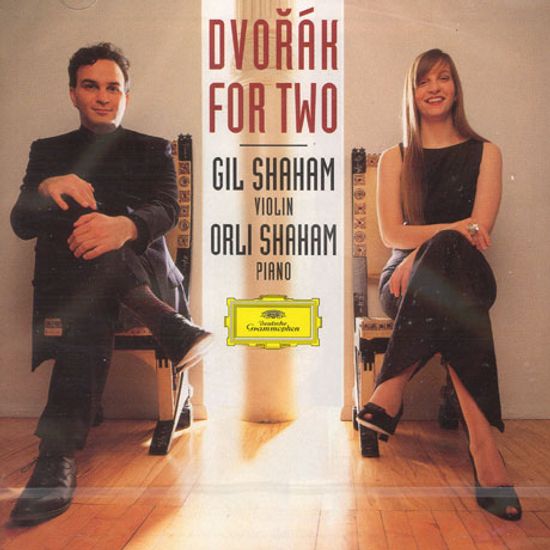 DVORAK FOR TWO/ GIL SHAHAM/ ORLI SHAHAM