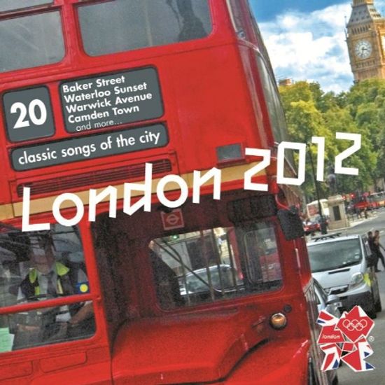 LONDON 2012: 20 CLASSIC SONGS OF THE CITY [2012 런던 올림픽 기념 앨범]