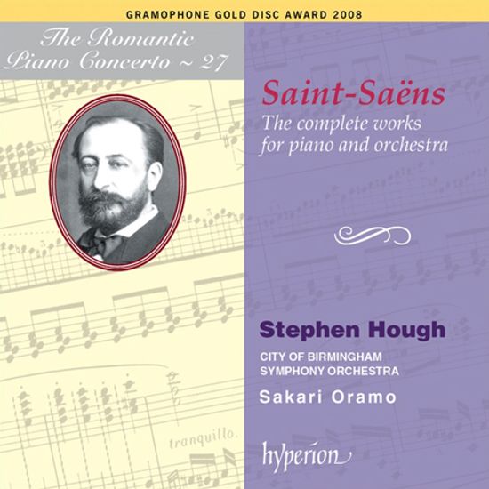 THE COMPLETE WORKS FOR PIANO AND ORCHESTRA/ STEPHEN HOUGH, SAKARI ORAMO [THE ROMANTIC PIANO CONCERTO 27] [생상스: 피아노와 오케스트라를 위한 작품 - 스티븐 허프]