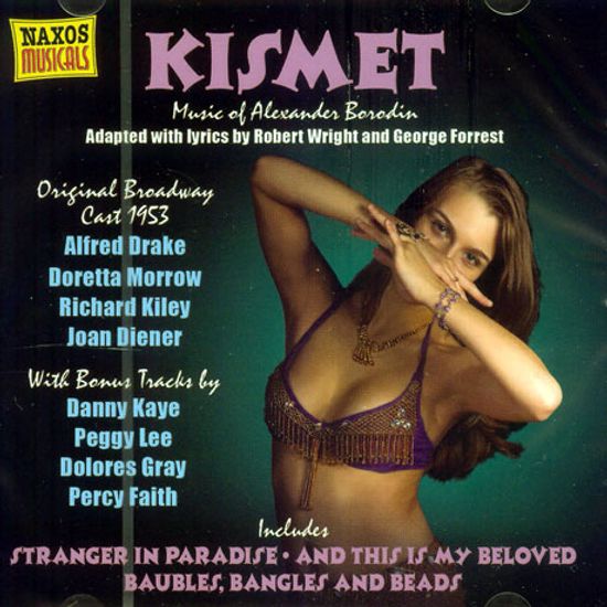 KISMET/ MUSIC OF ALEXANDER BORODIN [ORIGINAL BROADWAY CAST 1953]