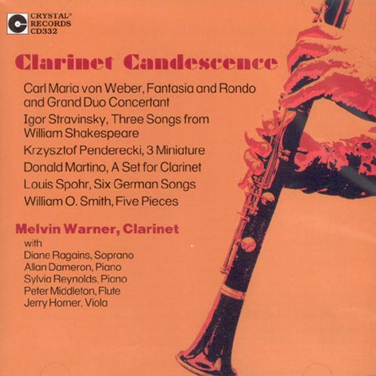 CLARINET CANDESCENCE [멜빈 워너: 클라리넷의 정수]