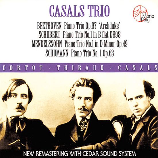 PIANO TRIOS/ CASALS TRIO