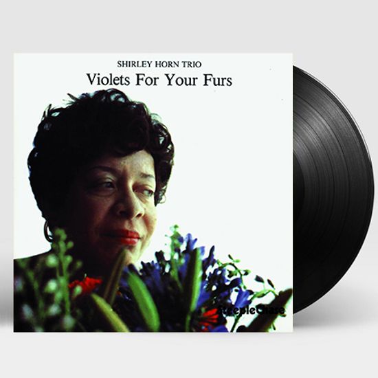 VIOLETS FOR YOUR FURS [180G LP]