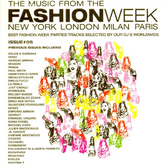 THE MUSIC FROM THE FASHION WEEK: NEW YORK LONDON MILAN PARIS VOL.5