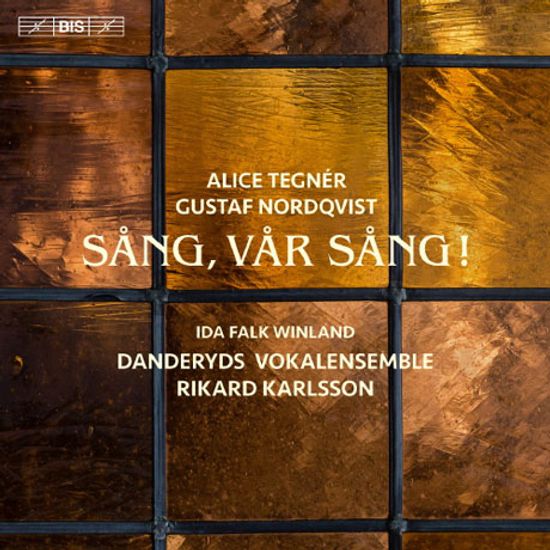SANG, VAR SANG!/ KATARINA LINDGREN, RIKARD KARLSSON [SACD HYBRID] [테그네르 & 누도크비스트: 노래, 우리들의 노래 - 혼성 합창을 위한 음악]