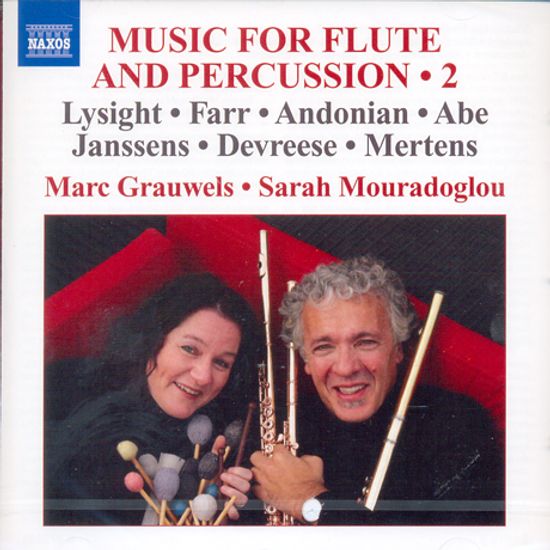 MUSIC FOR FLUTE AND PERCUSSION 2/ MARC GRAUWELS, SARAH MOURADOGLOU
