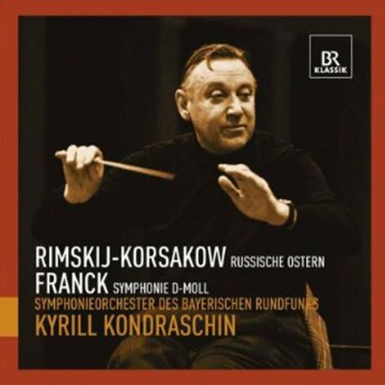 RUSSISCHE OSTERN & SYMPHONIE D-MOLL/ KYRILL KONDRASCHIN