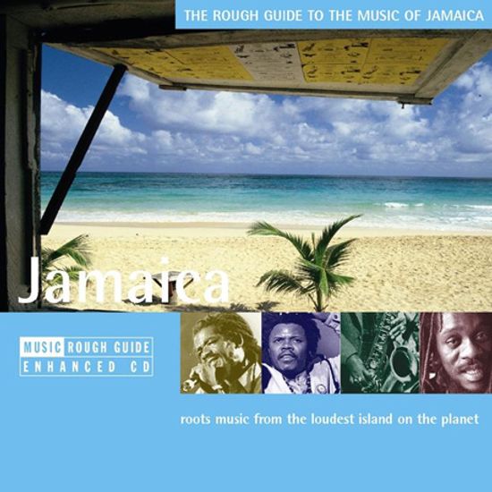 THE ROUGH GUIDE TO THE MUSIC OF JAMAICA