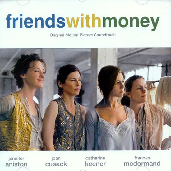FRIENDS WITH MONEY [돈 많은 친구들]