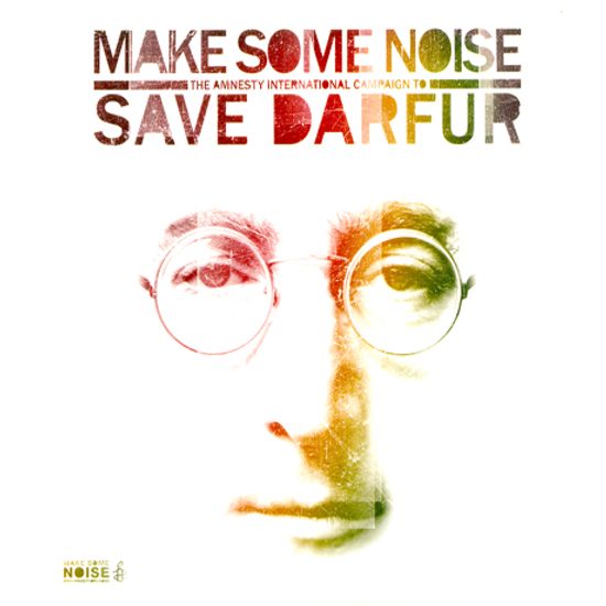 MAKE SOME NOISE: THE AMNESTY INTERNATIOANL CAMPAIGN TO SAVE DARFUR - THE SONG OF JOHN LENNON [DELUXE EDITION]