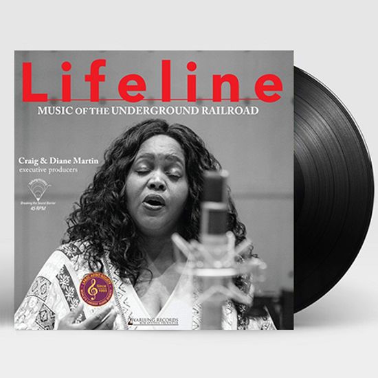 LIFELINE: MUSIC OF THE UNDERGROUND RAILROAD [180G 45RPM LP]