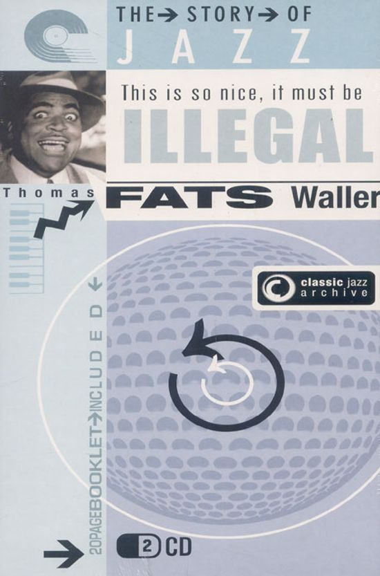 CLASSIC JAZZ ARCHIVE [FATS WALLER STOMP + FRACTIOUS FINGERING]