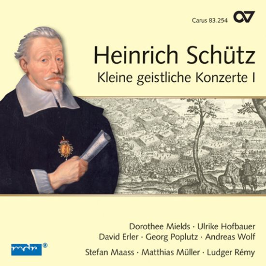 KLEINE GEISTLICHE KONZERTE 1/ DOROTHEE MIELDS, LUDGER REMY [COMPLETE RECORDINGS 7] [쉬츠: 소규모 교회 콘체르토 1집]