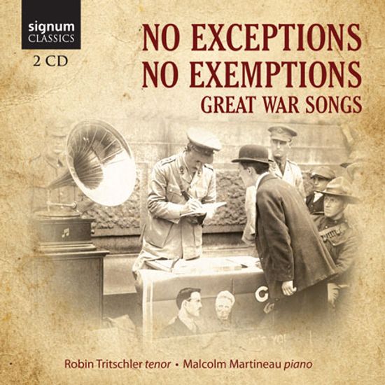 NO EXCEPTIONS NO EXEMPTIONS: GREAT WAR SONG/ ROBIN TRITSCHLER [1차 세계대전 추모 음반]