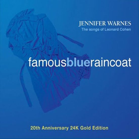 FAMOUS BLUE RAINCOAT: 20TH ANNIVERSARY [24K GOLD]