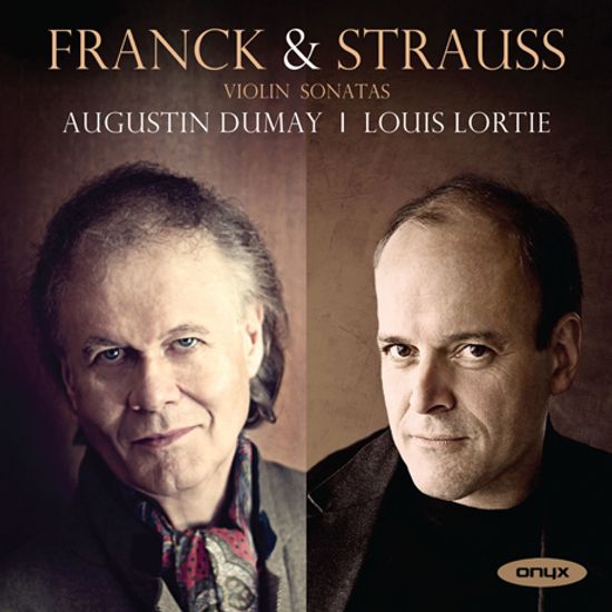 VIOLIN SONATAS/ AUGUSTIN DUMAY, LOUIS LORTIE