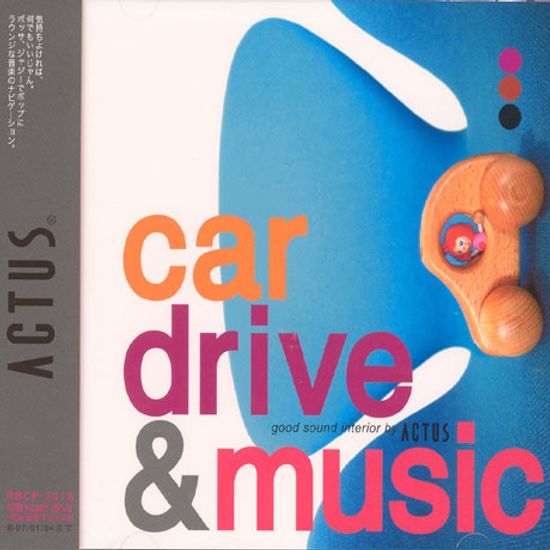 CAR DRIVE & MUSIC BY ACTUS [JAPAN EDITION]