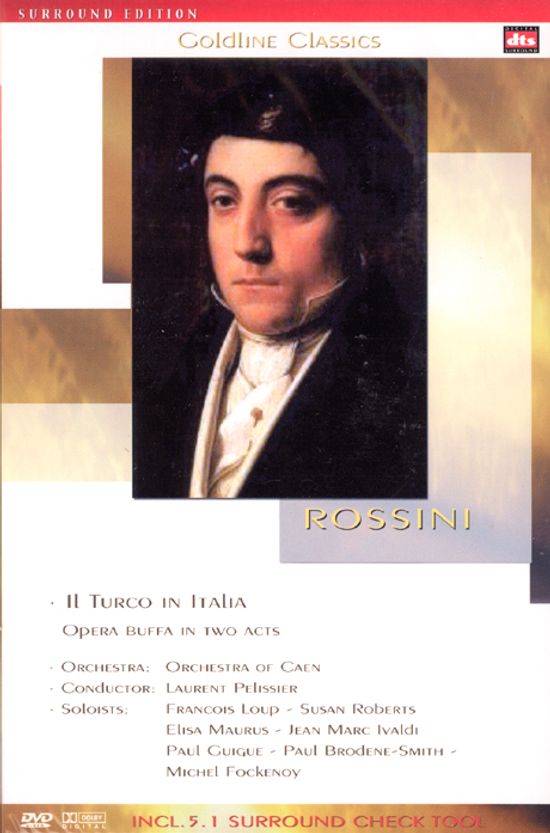 로시니: 이탈리아의 터키인 [ROSSINI IL TURCO IN ITALIA/ LAURENT PELISSIER]