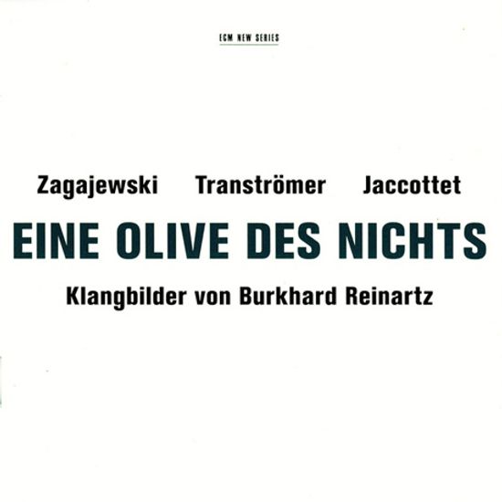 EINE OLIVE DES NIGHTS: KLANGBILDER VON BURKHARD REINARTZ [부르카르트 라이나르츠 무의 올리브]