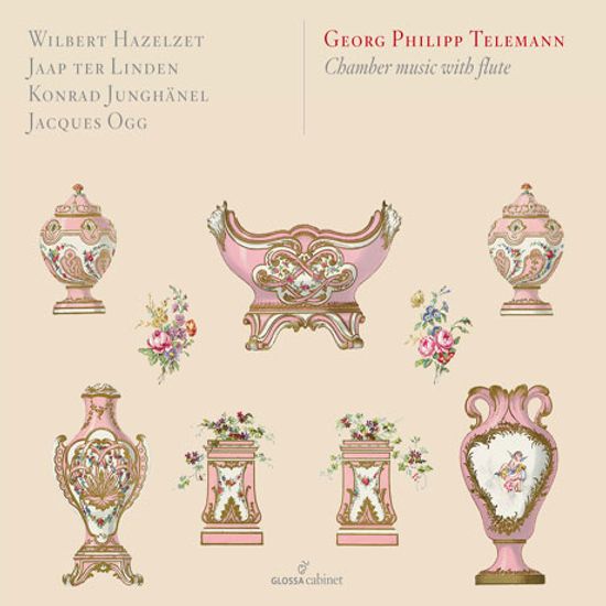 CHAMBER MUSIC WITH FLUTE/ KONRAD JUNGHANEL, JACQUES OGG [GLOSSA CABINET] [텔레만: 플루트가 포함된 실내악 작품들]