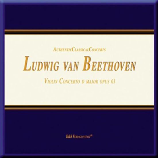 VIOLIN CONCERTO D MAJOR OPUS 61/ MILA GEORGIEVA, ROSSEN MILANOV