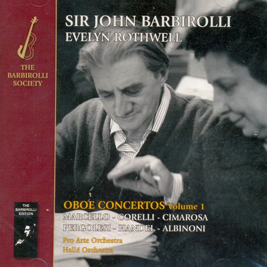 OBOE CONCERTOS VOL.1/ EVELYN ROTHWELL, JOHN BARBIROLLI