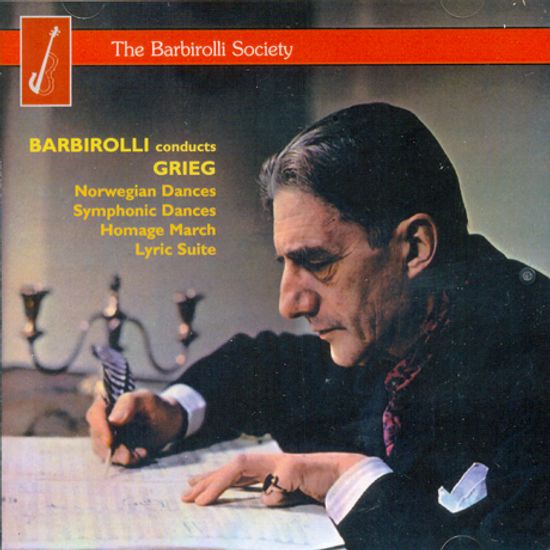 NORWEGIAN DANCES, LYRIC SUITE/ JOHN BARBIROLLI