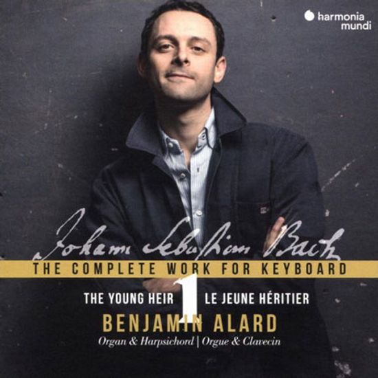 COMPLETE WORKS FOR KEYBOARD/ BENJAMIN ALARD [바흐: 건반 음악을 위한 작품 전곡 1집 - 젊은 계승자 | 벵자맹 알라르]