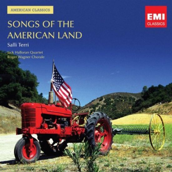 SONGS OF THE AMERICAN LAND/ SALLI TERRI, ROGER WAGNER CHORALE [AMERICAN CLASSICS]