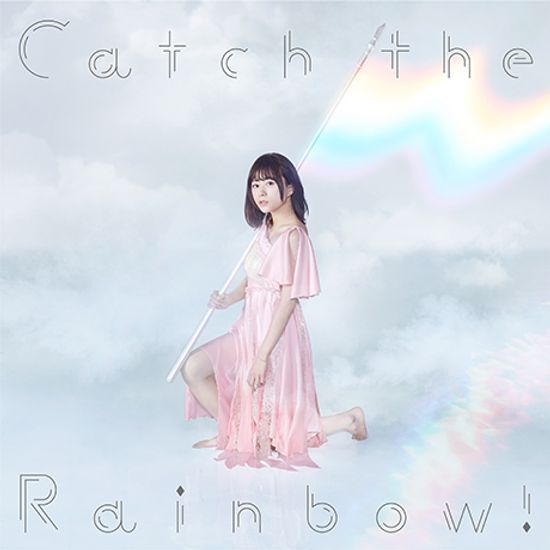 CATCH THE RAINBOW!