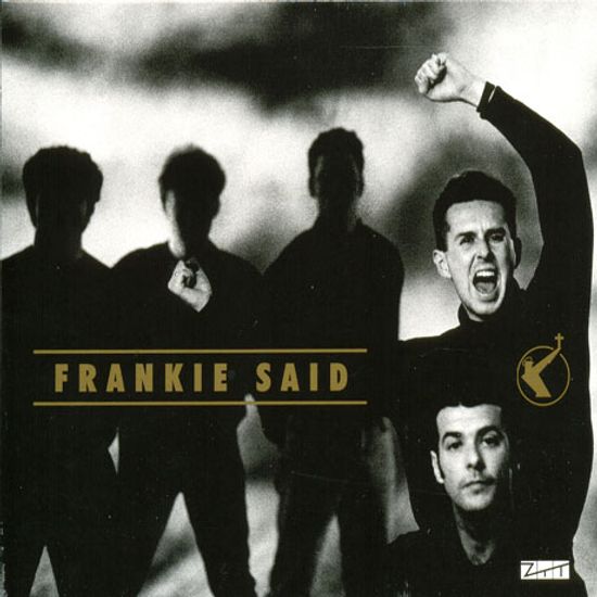 FRANKIE SAID: THE VERY BEST OF FRANKIE GOES TO HOLLYWOOD
