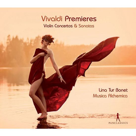 VIVALDI PREMIERES: VIOLIN CONCERTSO & SONATAS/ LINA TUR BONET, MUSICA ALCHEMICA [비발디: 협주곡과 소나타 - 리나 투어 보네트, 무지카 알케미카]