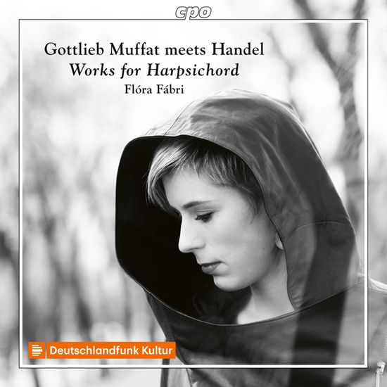WORKS FOR HARPSICHORD/ FLORA FABRI [헨델: 건반 모음곡(무파트 장식음 판본), 무파트: 모음곡 3번 - 플로라 파브리]