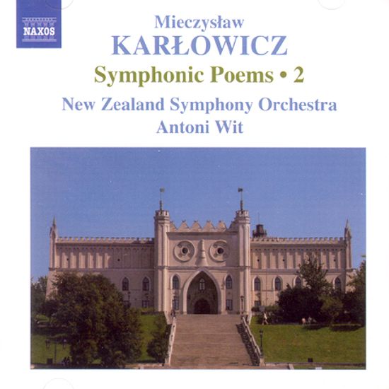 SYMPHONIC POEMS 2/ ANTONI WIT