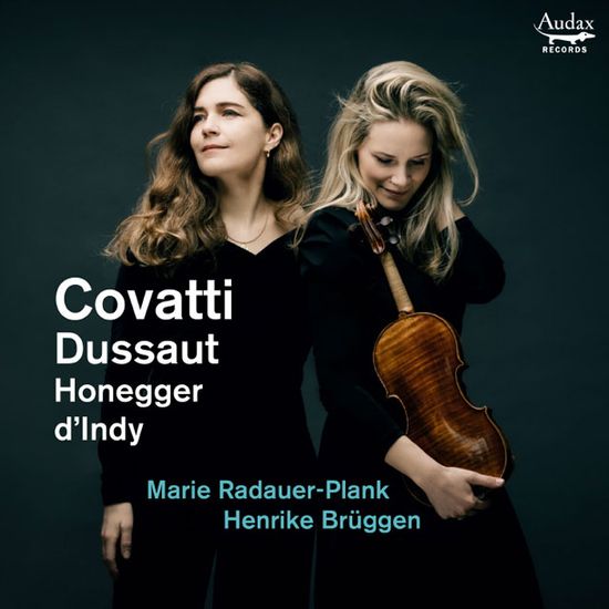 VIOLINSONATE/ MARIE RADAUER-PLANK & HENRIKE BRUGGEN [코바티, 듀소, 오네게르, 댕디: 바이올린 소나타 - 마리 라다우어플랜크 & 헨리케 브뤼헨]