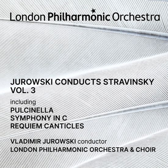 JUROWSKI CONDUCTS STRAVINSKY VOL.3 [유로프스키가 지휘하는 스트라빈스키 3집]