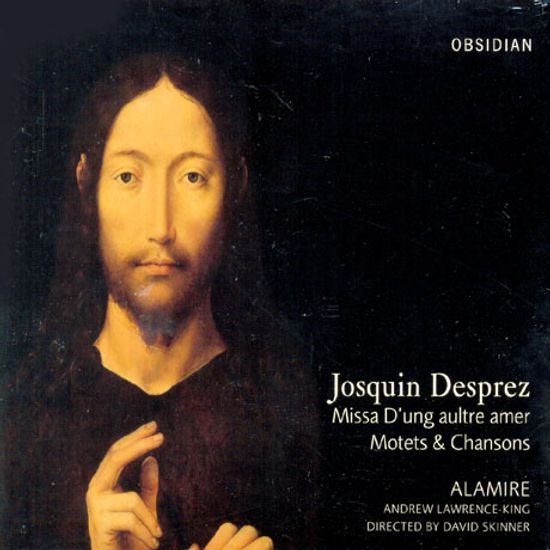 MISSA D`UNG AULTRE AMER, MOTETS & CHANSONS/ ALAMIRE, DAVID SKINNER