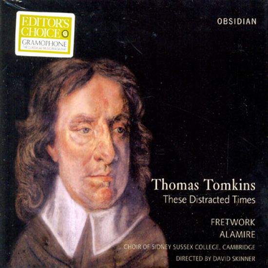 THESE DISTRACTED TIMES/ FRETWORK, ALAMIRE, DAVID SKINNER