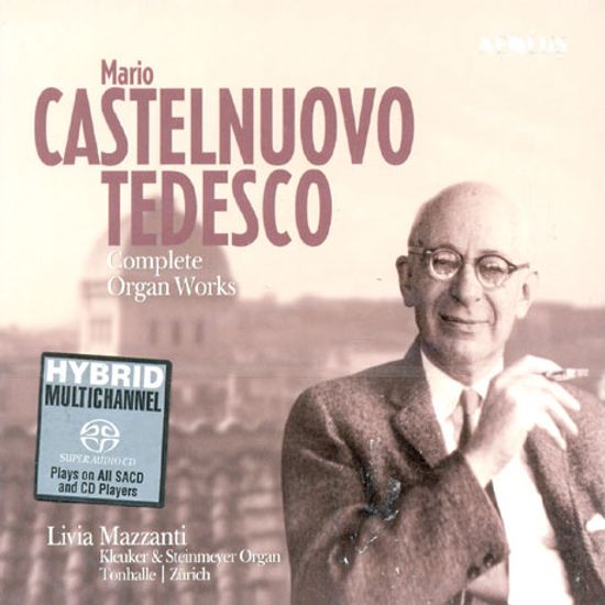 COMPLETE ORGAN WORKS/ LIVIA MAZZANTI [SACD HYBRID]