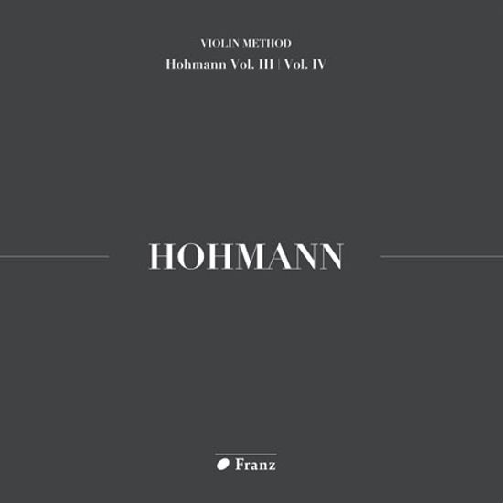 VIOLIN METHOD HOHMANN VOL.3&4 [호만 제3, 4권 연주 음반]