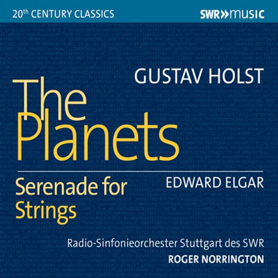 THE PLANETS & SERENADE FOR STRINGS/ ROGER NORRINGTON [홀스트: 혹성 & 엘가: 현을 위한 세레나데 - 로저 노링턴]
