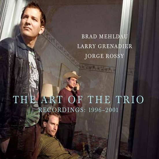 THE ART OF THE TRIO: RECORDINGS 1996-2001