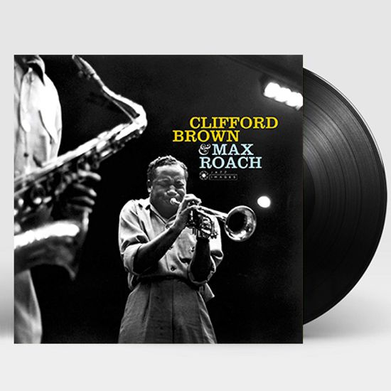 CLIFFORD BROWN & MAX ROACH + 1 BONUS TRACK [180G LP]