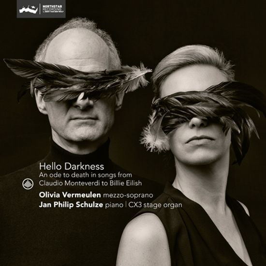 HELLO DARKNESS/ OLIVIA VERMEULEN, JAN PHILIP SCHULZE [죽음을 노래한 가곡 모음 - 올리비아 페르뮐렌]